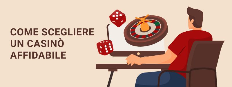 Come scegliere un casinò sicuro