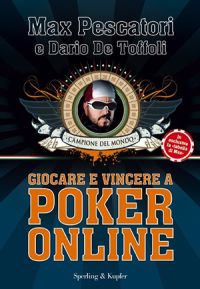 Giocare e vincere con il poker online